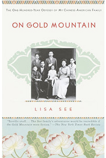 On Gold Mountain by Lisa See