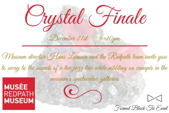 Cancelled: Celebrate the end of the year in style at the Redpath Museum's Crystal Finale!